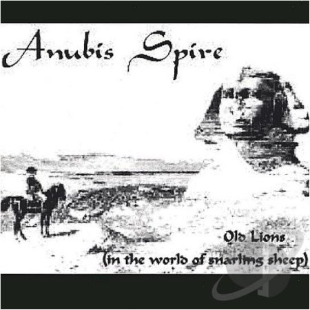 Anubis Spire CD Old Lions